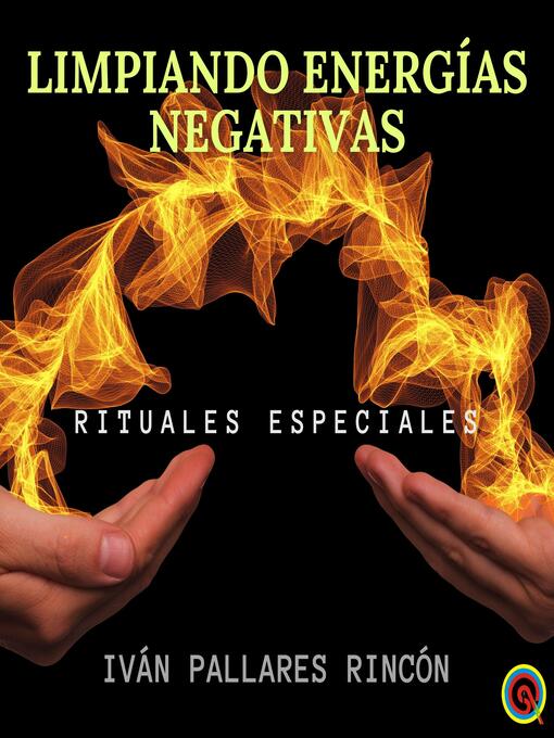 Title details for LIMPIANDO ENERGÍAS NEGATIVAS by Iván Pallares Rincón - Available